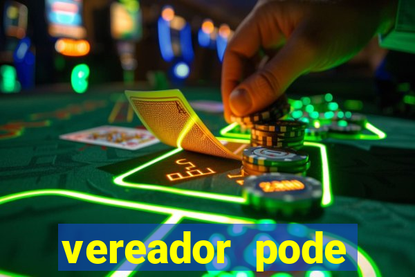 vereador pode patrocinar time de futebol